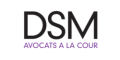 DSM AVOCATS À LA COUR